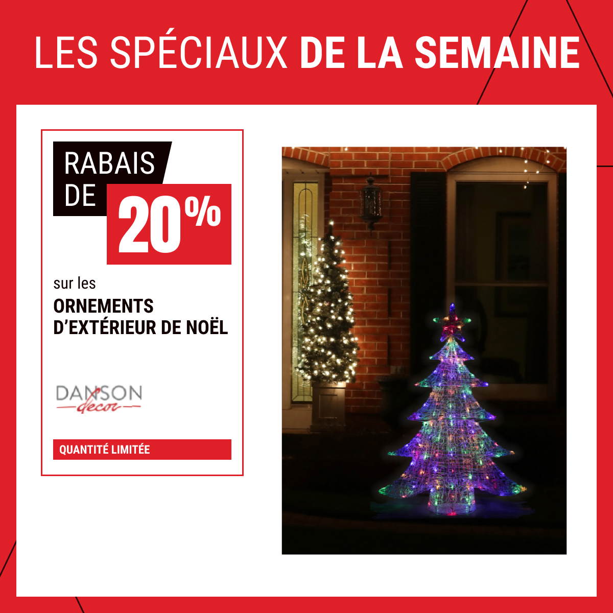 Rabais de 20 % sur les ornements d’extérieur de Noël !