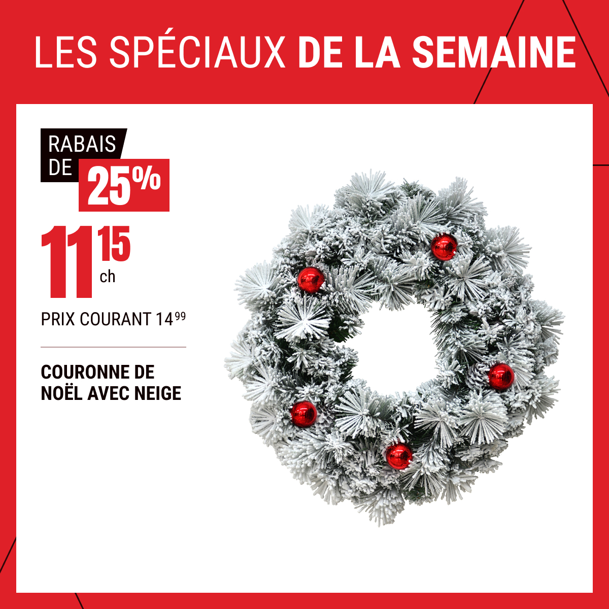 Rabais de 25 % sur la couronne de Noël sélectionnée ! 