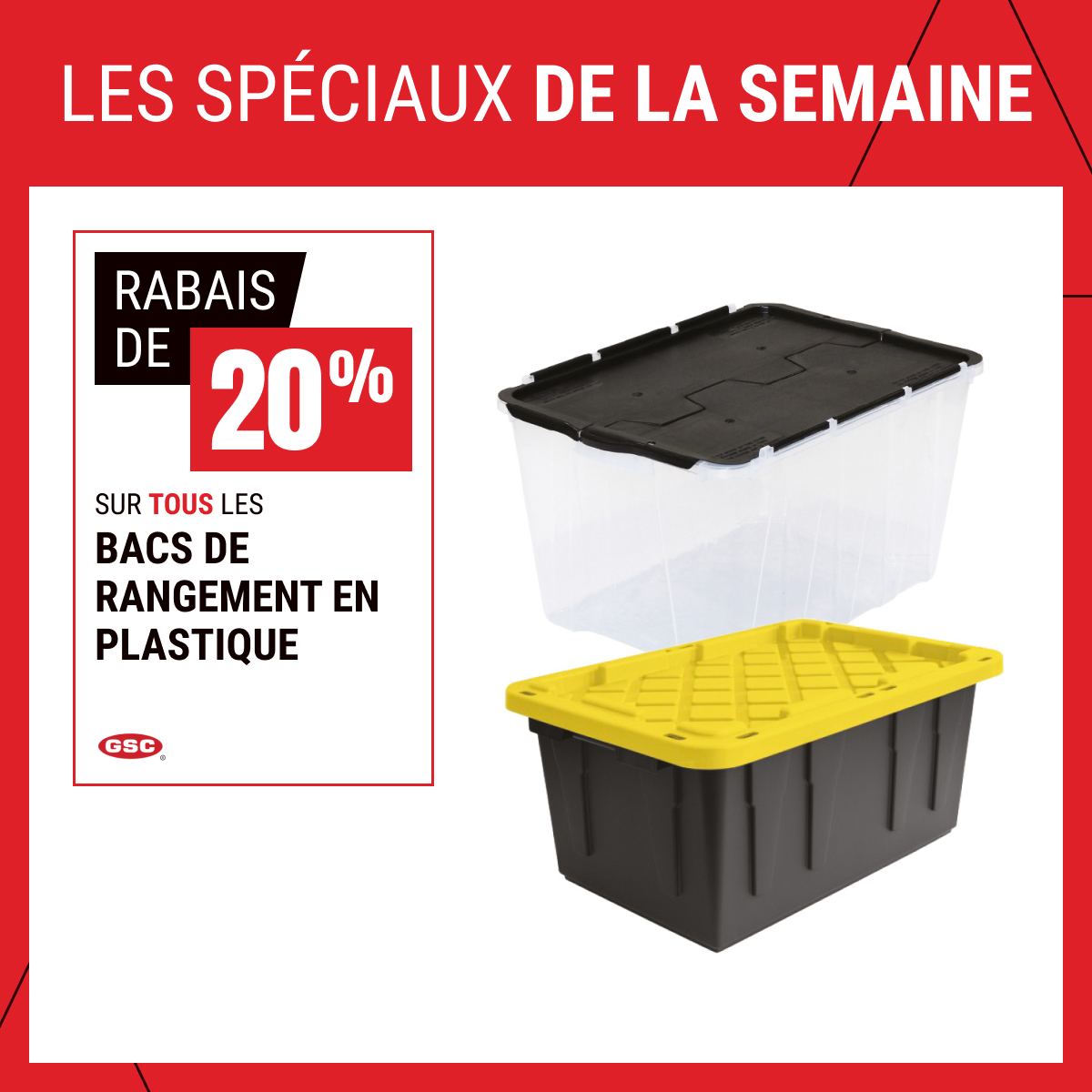 Rabais de 20 % sur tous les bacs de rangement sélectionnés !