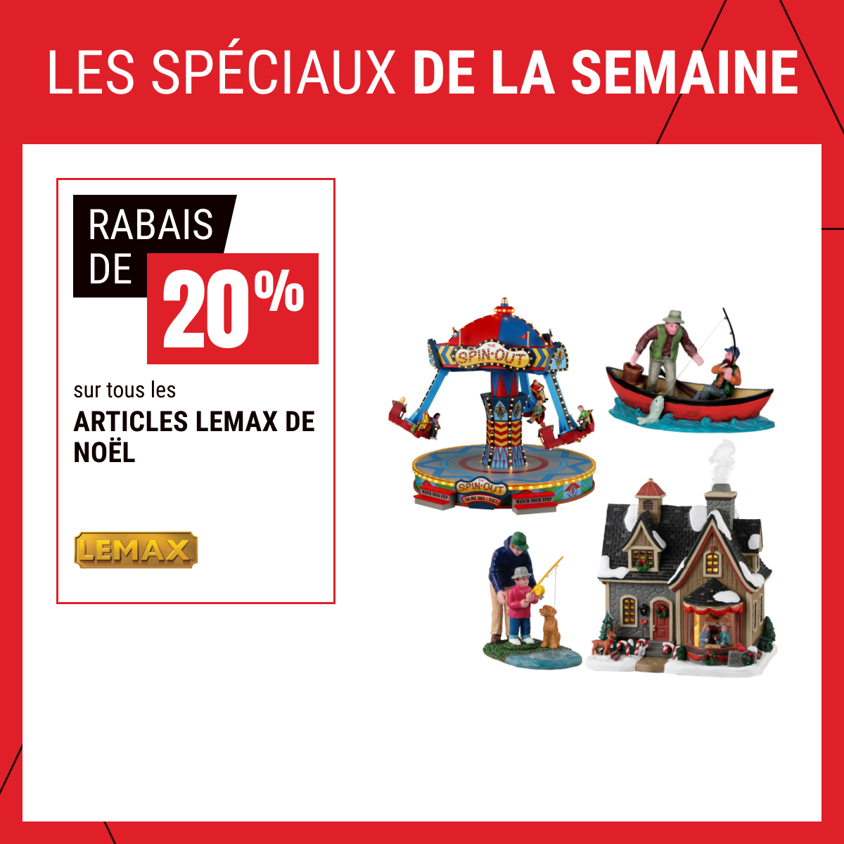 Rabais de 20 % sur tous les articles Lemax !