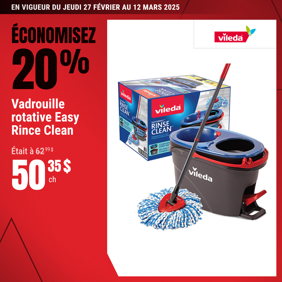 Rabais de 20 % sur la vadrouille rotative sélectionnée !